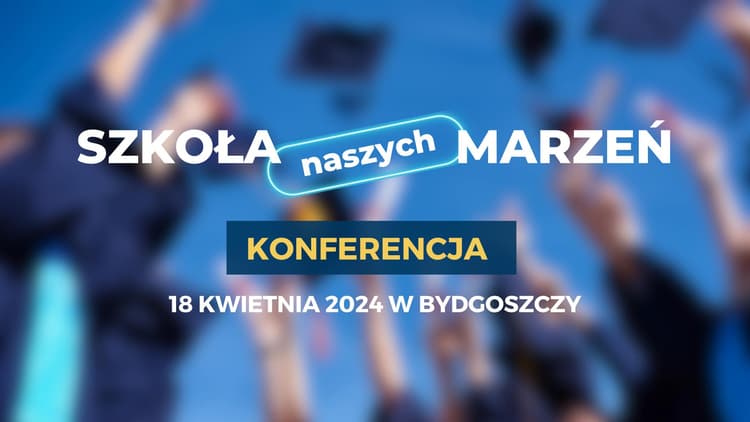 SZKOŁA NASZYCH MARZEŃ